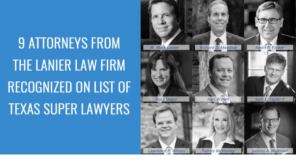 Lanier Law Firm Attorneys Named Texas Super Lawyers 2020
