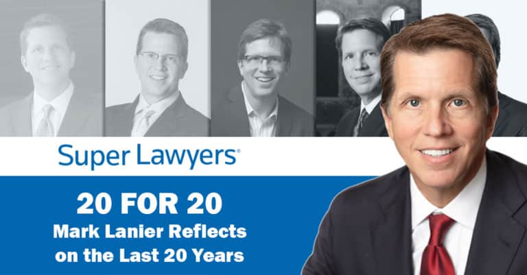 Mark Lanier Super Lawyer for 20 Years