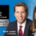 Mark Lanier and Dara Hegar named to Lawdragon 100 Managing Attorneys You Should Know