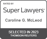 Caroline G. McLeod's official badge of Rated By Super Lawyers, Selected in 2023 Thomson Reuters