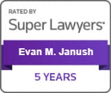 Evan M. Janush's 5 Years rated by Super Lawyers official badge