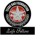 Texas Bar Foundation's Life Fellow