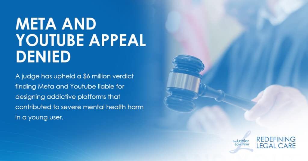 Graphic by The Lanier Law Firm announcing a judge upheld a $6M verdict against Meta and YouTube over addictive platforms and user mental harm.