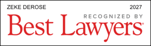 Zeke DeRose - Best Lawyers 2027