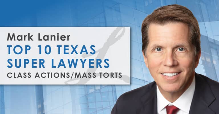 Mark Lanier featured alongside text reading "Mark Lanier, Top 10 Texas Super Lawyers, Class Actions/Mass Torts" set against a blue background with modern architecture.