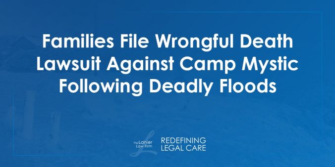 Camp Mystic Wrongful Death Lawsuit Filed