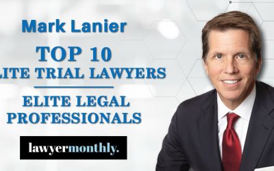 Mark Lanier Named Top 10 Elite Trial Lawyers