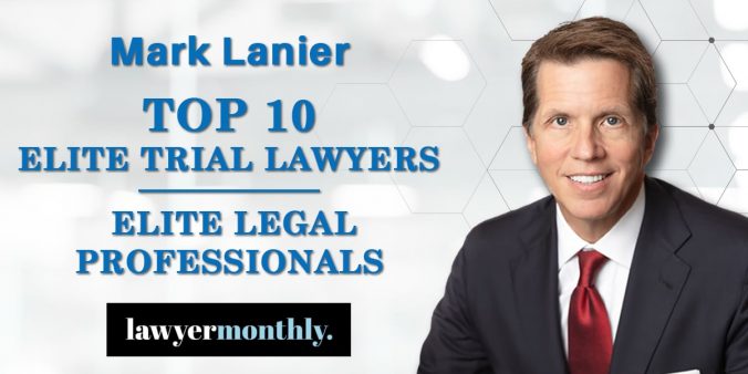 Mark Lanier Named Top 10 Elite Trial Lawyers
